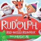 RUDOLPH THE RED-NOSED REINDEER Brings Holiday Cheer to The Grand Tonight