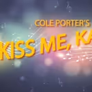 Act II Playhouse to Present KISS ME, KATE, 5/17-6/19