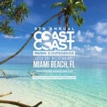 Coast 2 Coast LIVE Announces All Star Panels at Coast 2 Coast Music Conference 2017