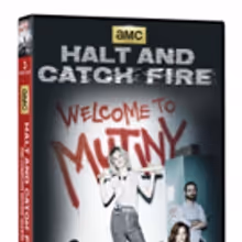 HALT AND CATCH FIRE: THE COMPLETE SECOND SEASON Available on DVD Today