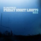 FRIDAY NIGHT LIGHTS Will Get the Musical Treatment in 2016