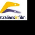 Australians in Film to Host 5th Annual Awards Gala, Today in LA