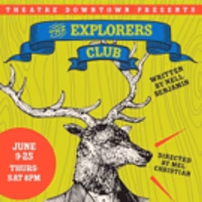 BWW Review: THE EXPLORERS CLUB Unearths Hilarity
