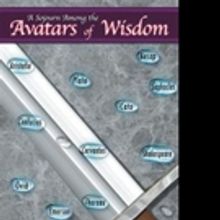 Dudley Mecum Pens A SOJOURN AMONG THE AVATARS OF WISDOM