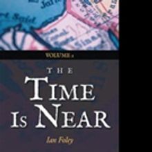 Ian Foley Says THE TIME IS NEAR in New Book