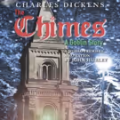 World-Premiere Adaptation of Charles Dickens' THE CHIMES: A GOBLIN STORY Set for RLTP