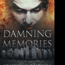 Stephen A. Vriesema Releases DAMNING MEMORIES