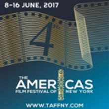 4th Edition of The Americas Film Festival of New York to Open 6/8