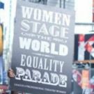 League of Professional Theatre Women Holds Women Stage the World Equality Parade…