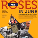 World Premiere of THE ROSES IN JUNE Set for Plays & Players Theatre