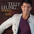 ALLEGIANCE's Telly Leung Releases New Album SONGS FOR YOU Today