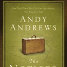 THE NOTICER by Andy Andrews Hits Milestone