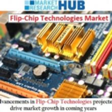 Advancements In Flip-chip Technologies Projected To Drive Market Growth In Coming Yea