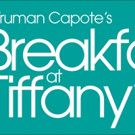 Barber and McGuire Join Lott In BREAKFAST AT TIFFANY'S