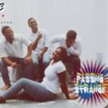 Bayou Theatre Company to Stage PASSING STRANGE