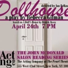 Rebecca Gilman's Ibsen Reinvention DOLLHOUSE Set for The Acting Company's Salon Serie