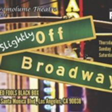 Musical Theatre Gets a Millennial Makeover with SLIGHTLY-OFF BROADWAY