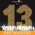 BWW Blog: Brynn Bonne - Come See 13 THE MUSICAL at The Richmond Hill Centre For The…