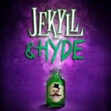 Let Them Call if Mischief Return with New Adaptation of JEKYLL AND HYDE