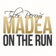 Tyler Perry's MADEA ON THE RUN Set for Fabulous Fox in April 2016