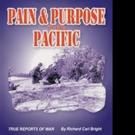 Richard Carl Bright Launches Marketing Push for PAIN & PURPOSE IN THE PACIFIC