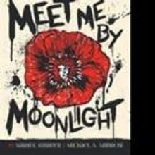 New Western-Themed Horror Novel MEET ME BY MOONLIGHT is Released