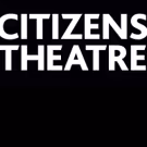 Citizens Theatre Cancels This Week's Previews of 'THIS RESTLESS HOUSE' Trilogy