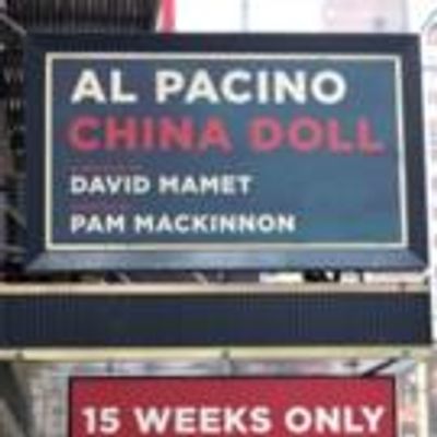 Up on the Marquee: CHINA DOLL, with Al Pacino