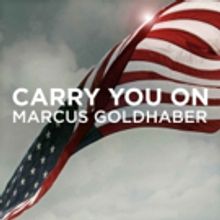Marcus Goldhaber Launches Kickstarter for CARRY YOU ON Album to Support Veterans
