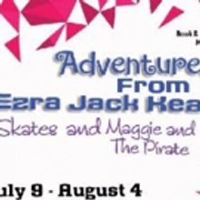 TADA! to Present ADVENTURES FROM EZRA JACK KEATS: SKATES and MAGGIE & THE PIRATE