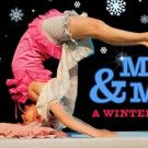 Sweet Can Productions Presents MITTENS AND MISTLETOE: A WINTER CIRCUS CABARET