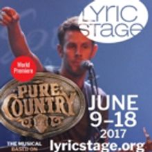 Lyric Stage Presents the World Premiere of PURE COUNTRY