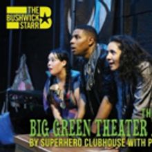 7th Annual BIG GREEN THEATER Festival Kicks Off This Weekend in Brooklyn