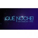 Telemundo's ¡QUE NOCHE! CON ANGELICA Y RAUL Premiere Nabs 2.8 Million Viewers