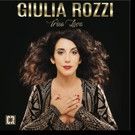 Comedian Giulia Rozzi Full-Length Comedy Album TRUE LOVE Out Today