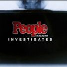 Investigation Discovery's New Series PEOPLE MAGAZINE INVESTIGATES Reaches Over 4 Million Viewers