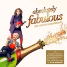 ABSOLUTELY FABULOUS The Movie Soundtrack to Be Released Today