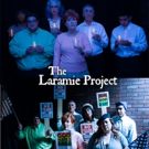 Critically Acclaimed Play THE LARAMIE PROJECT Examines Hate Crime in The CWP Black…