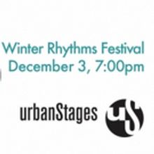 Urban Stages' WINTER RHYTHMS Festival to Feature Headliners From NEW YORK CABARET'S G