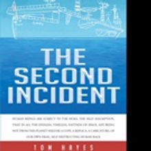 Tom Hayes Pens THE SECOND INCIDENT