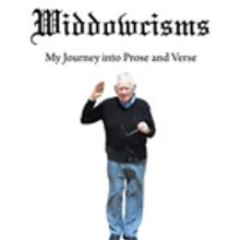 Kenneth Widdowson Releases WIDDOWCISMS