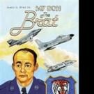 James G. Byrd Sr. Launches New Marketing Campaign for MY SON THE BRAT