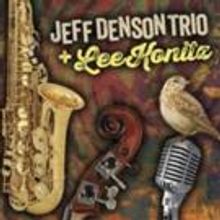 'Jeff Denson Trio + Lee Konitz' Released Today