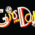 SMTC'S GUYS & DOLLS Opens Next Month