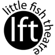 Little Fish Theatre Announces Exciting 2017 Season