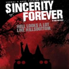 Vernal & Sere Theatre to Stage SINCERITY FOREVER This December