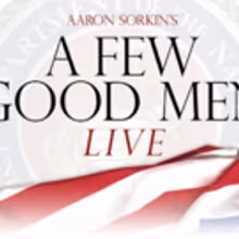 Photo Flash: NBC Reveals Artwork for Live Production of Aaron Sorkin's A FEW GOOD…
