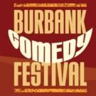 Burbank Comedy Festival Set for August 16-22