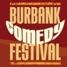 Burbank Comedy Festival Set for August 16-22