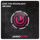 Jamie Hughes d=Debuts on Jango Music with 'Save The Moonlight'